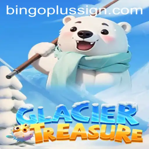 Discover the Excitement of GlacierTreasure with BINGOPLUS